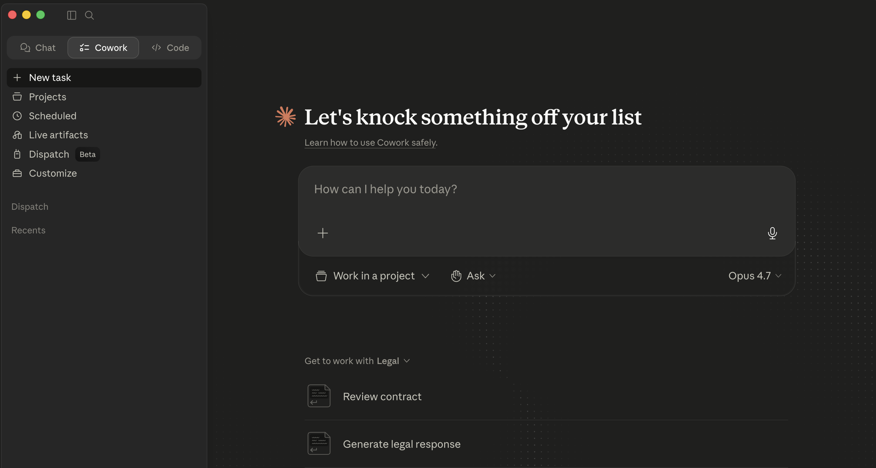 The Cowork tab in Claude Desktop. Top: Chat / Cowork / Code tabs (Cowork selected). Left sidebar: New task, Projects, Scheduled, Live artifacts, Dispatch (Beta), Customize. Main ar