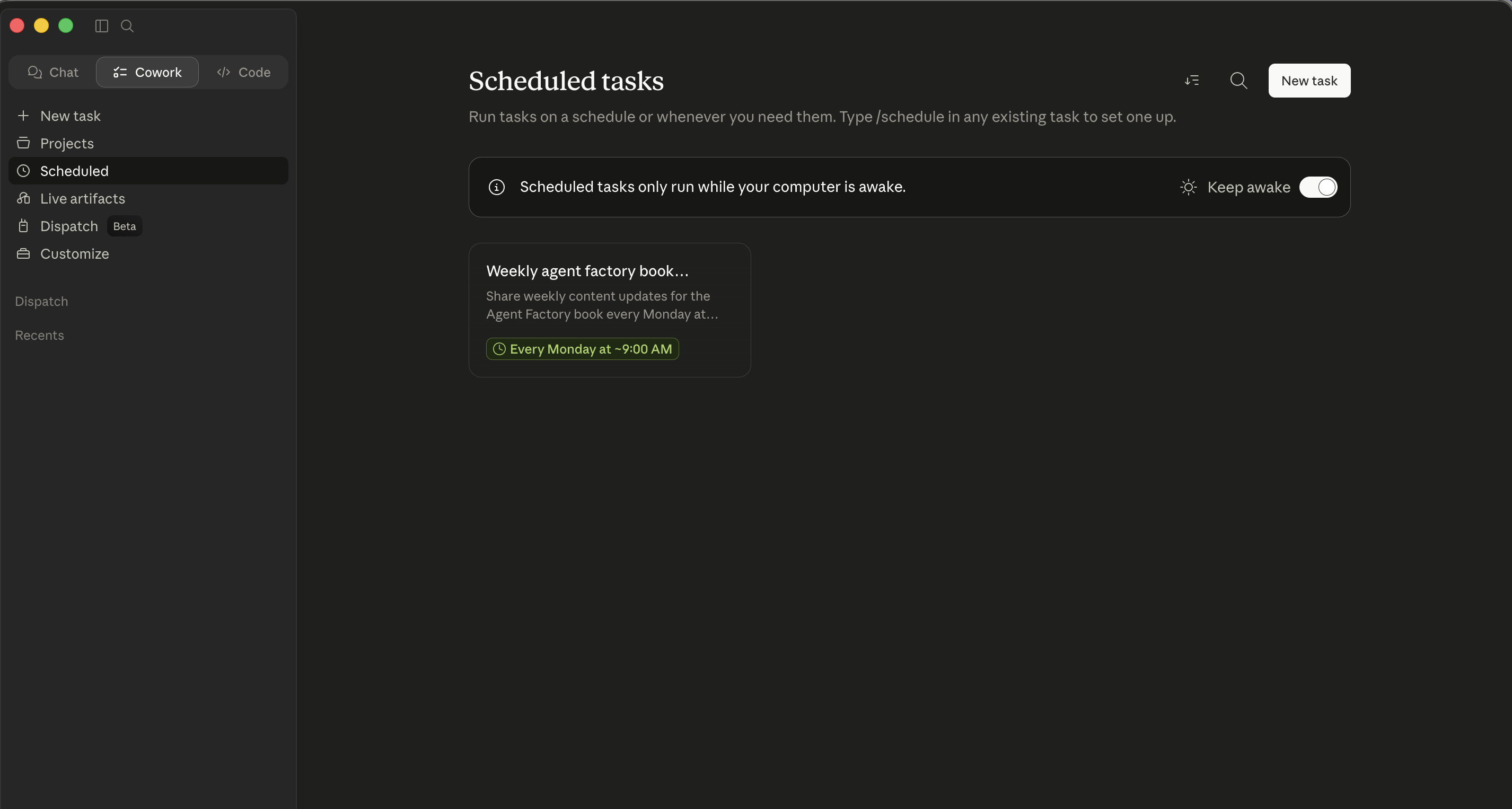 Cowork's Scheduled tab. Header: "Scheduled tasks" with a hint banner "Scheduled tasks only run while your computer is awake." Top-right: a "Keep awake&