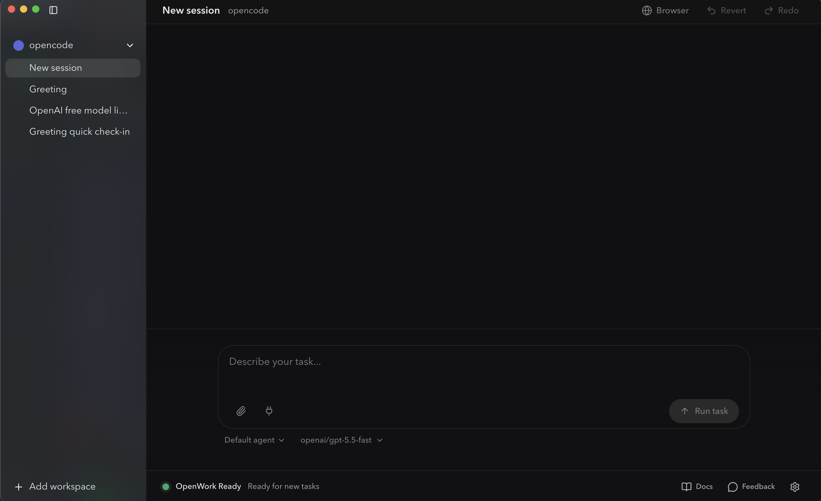 OpenWork desktop app. Left sidebar: an "opencode" workspace at the top (expanded with chevron), recent sessions below (New session highlighted, Greeting, OpenAI free mode
